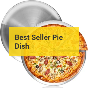 Best Pie dish Product Banner